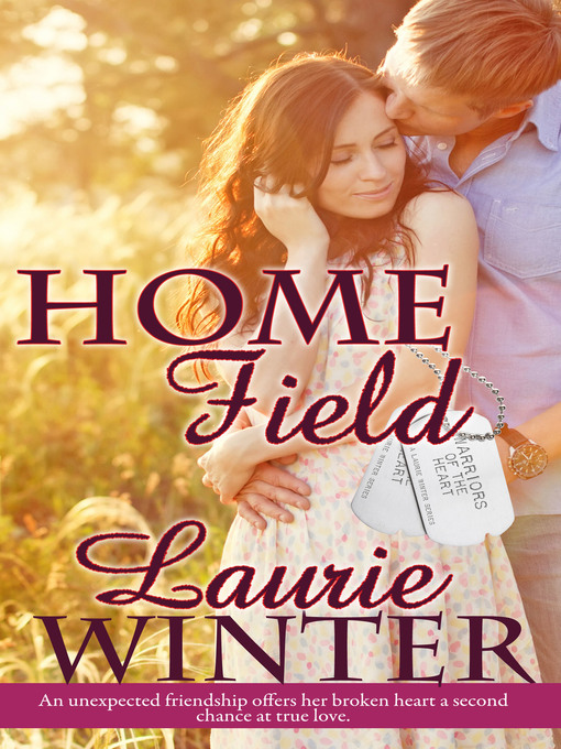 Title details for Home Field by Laurie Winter - Available